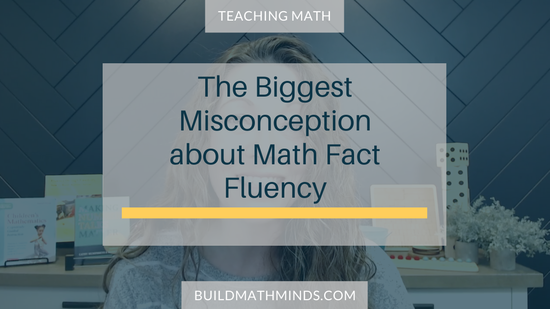 The Biggest Misconception About Math Fact Fluency - The Recovering ...